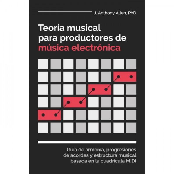 Teoría musical para productores de música electrónica