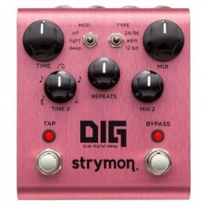 STRYMON DIG